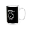 Taurus - I Survived Mercury Retrograde - Ceramic Mug