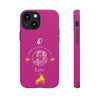 Leo Cell Phone Cases - Tough - Pink