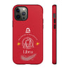 Libra Cell Phone Cases - Tough - Red