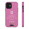 Taurus Cell Phone Cases - Tough - Pink
