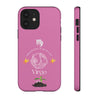 Virgo Cell Phone Cases - Tough - Pink