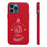 Libra Cell Phone Cases - Tough - Red