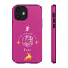 Leo Cell Phone Cases - Tough - Pink