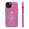 Libra Cell Phone Cases - Tough - Pink