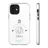 Libra Cell Phone Cases - Tough - White
