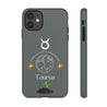 Taurus Cell Phone Cases - Tough - Gray