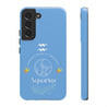 Aquarius Cell Phone Cases - Tough - Blue