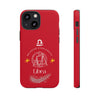 Libra Cell Phone Cases - Tough - Red