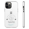 Aquarius Cell Phone Cases - Tough - White