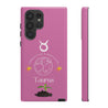 Taurus Cell Phone Cases - Tough - Pink