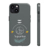 Aquarius Cell Phone Cases - Tough - Gray