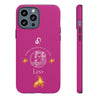 Leo Cell Phone Cases - Tough - Pink