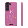 Taurus Cell Phone Cases - Tough - Pink