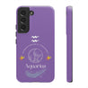 Aquarius Cell Phone Cases - Tough - Lavender