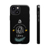 Libra Cell Phone Cases - Tough - Black