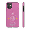 Libra Cell Phone Cases - Tough - Pink