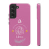 Libra Cell Phone Cases - Tough - Pink