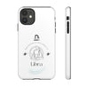 Libra Cell Phone Cases - Tough - White