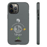 Virgo Cell Phone Cases - Tough - Gray