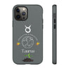 Taurus Cell Phone Cases - Tough - Gray