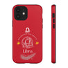 Libra Cell Phone Cases - Tough - Red