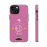 Virgo Cell Phone Cases - Tough - Pink