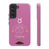 Taurus Cell Phone Cases - Tough - Pink