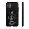 Libra Cell Phone Cases - Tough - Black