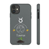 Taurus Cell Phone Cases - Tough - Gray