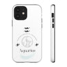 Aquarius Cell Phone Cases - Tough - White