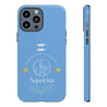 Aquarius Cell Phone Cases - Tough - Blue