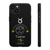 Taurus Cell Phone Cases - Tough - Black