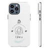 Libra Cell Phone Cases - Tough - White