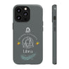 Libra Cell Phone Cases - Tough - Gray